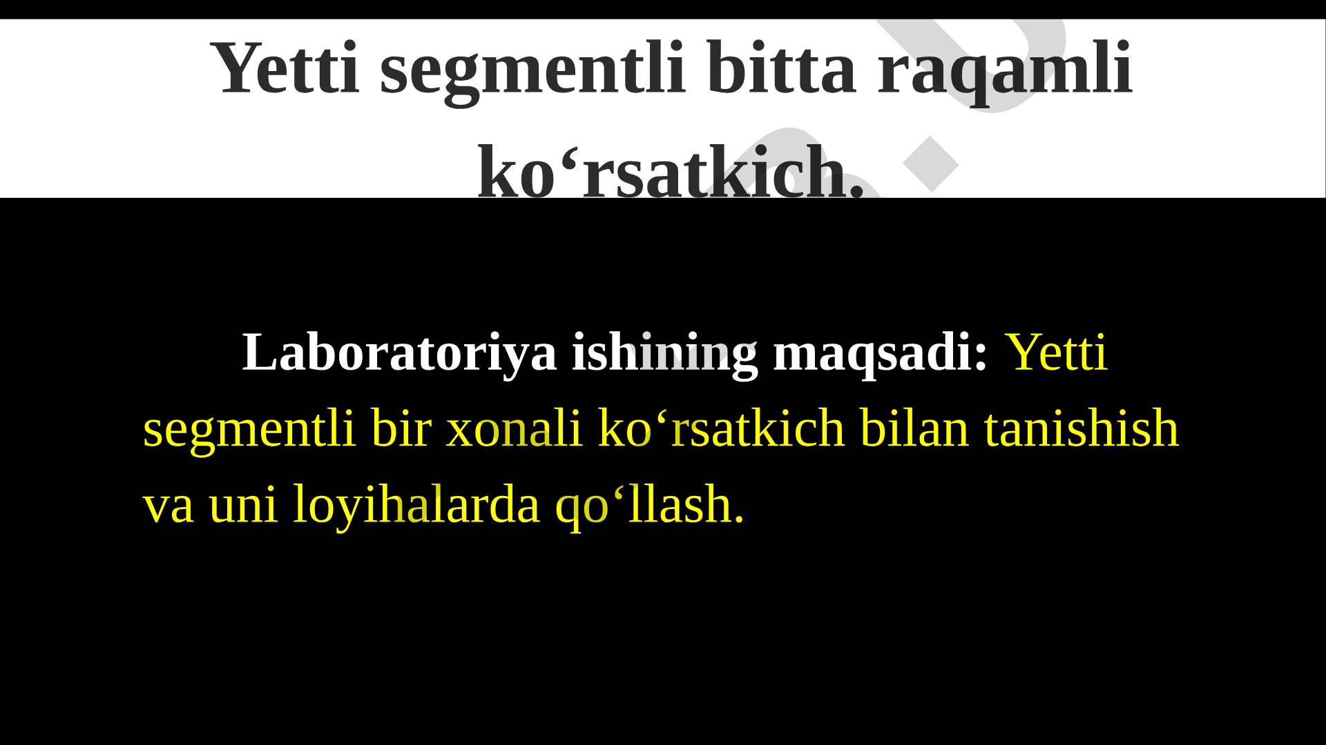 Yetti segmentli raqamli ko‘rsatkich bilan tanishish