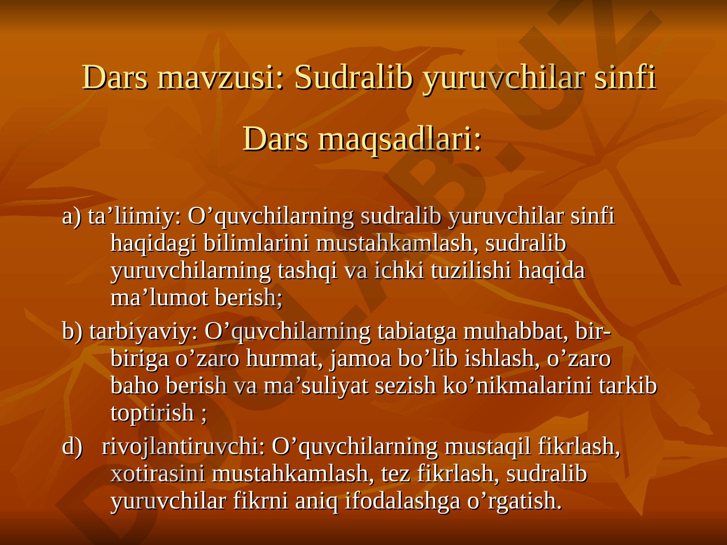 7-sinf zoologiya fanidan sudralib yuruvchilar sinfi mavzusidagi dars ishlanmasi