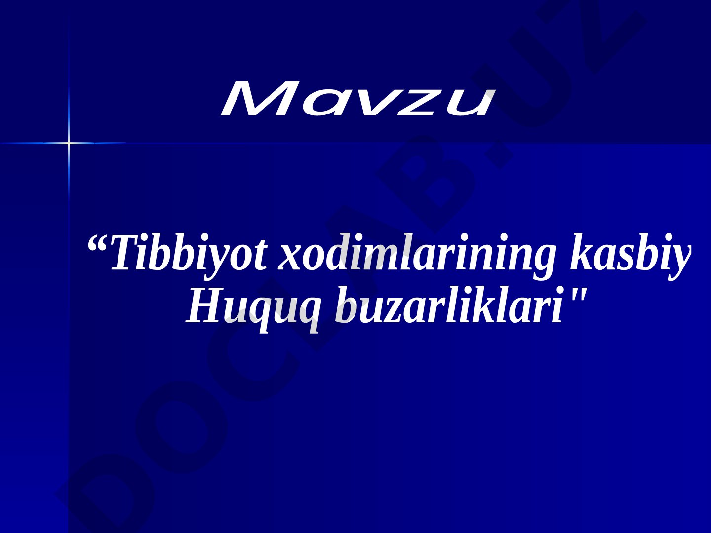 Tibbiyot xodimlarining kasbiy huquq buzarliklari