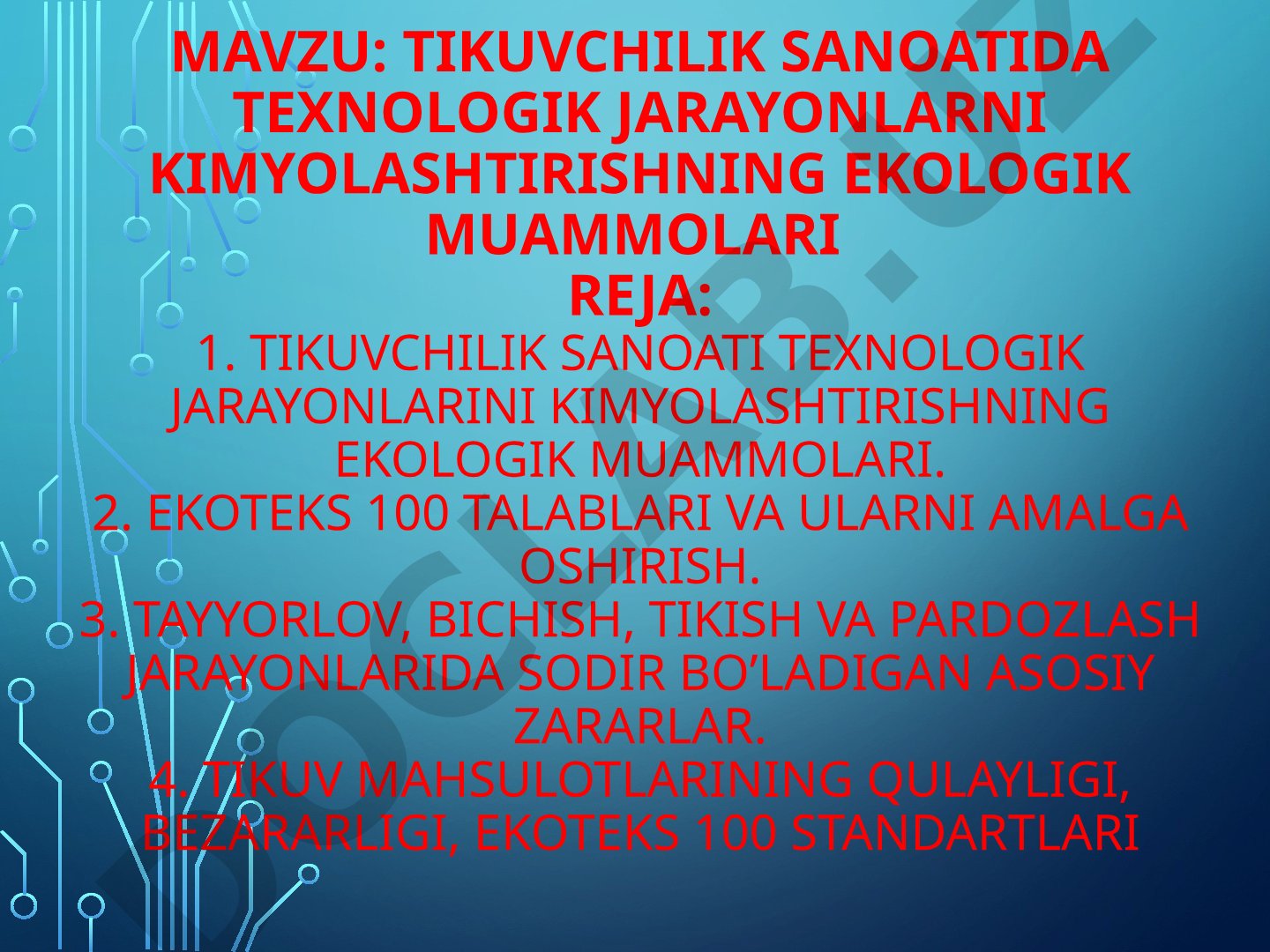 Tikuvchilik sanoatida texnologik jarayonlarni kimyolashtirishning ekologik muammolari