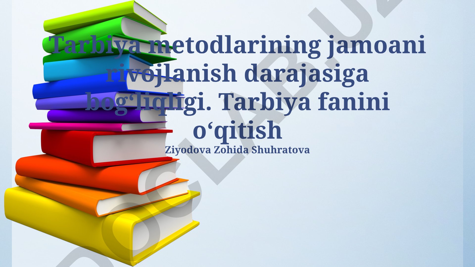 Tarbiya metodlarining jamoani rivojlanish darajasiga bog‘liqligi