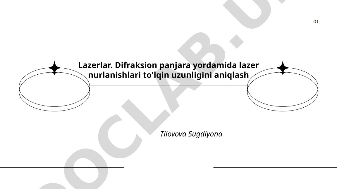 Difraksion panjara yordamida lazer nurlanishlari to'lqin uzunligini aniqlash
