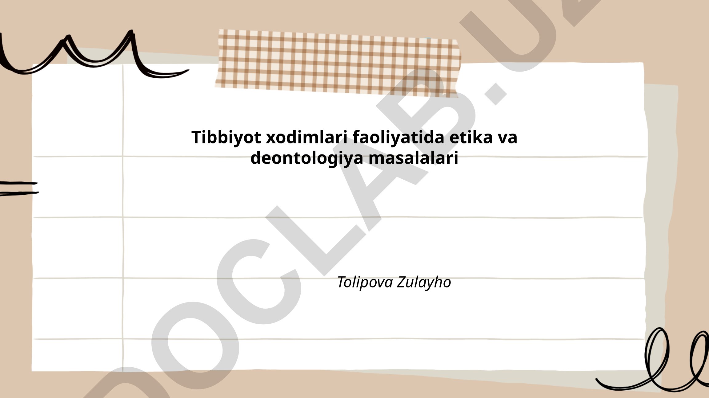 Tibbiyot xodimlari faoliyatida etika va deontologiya masalalari