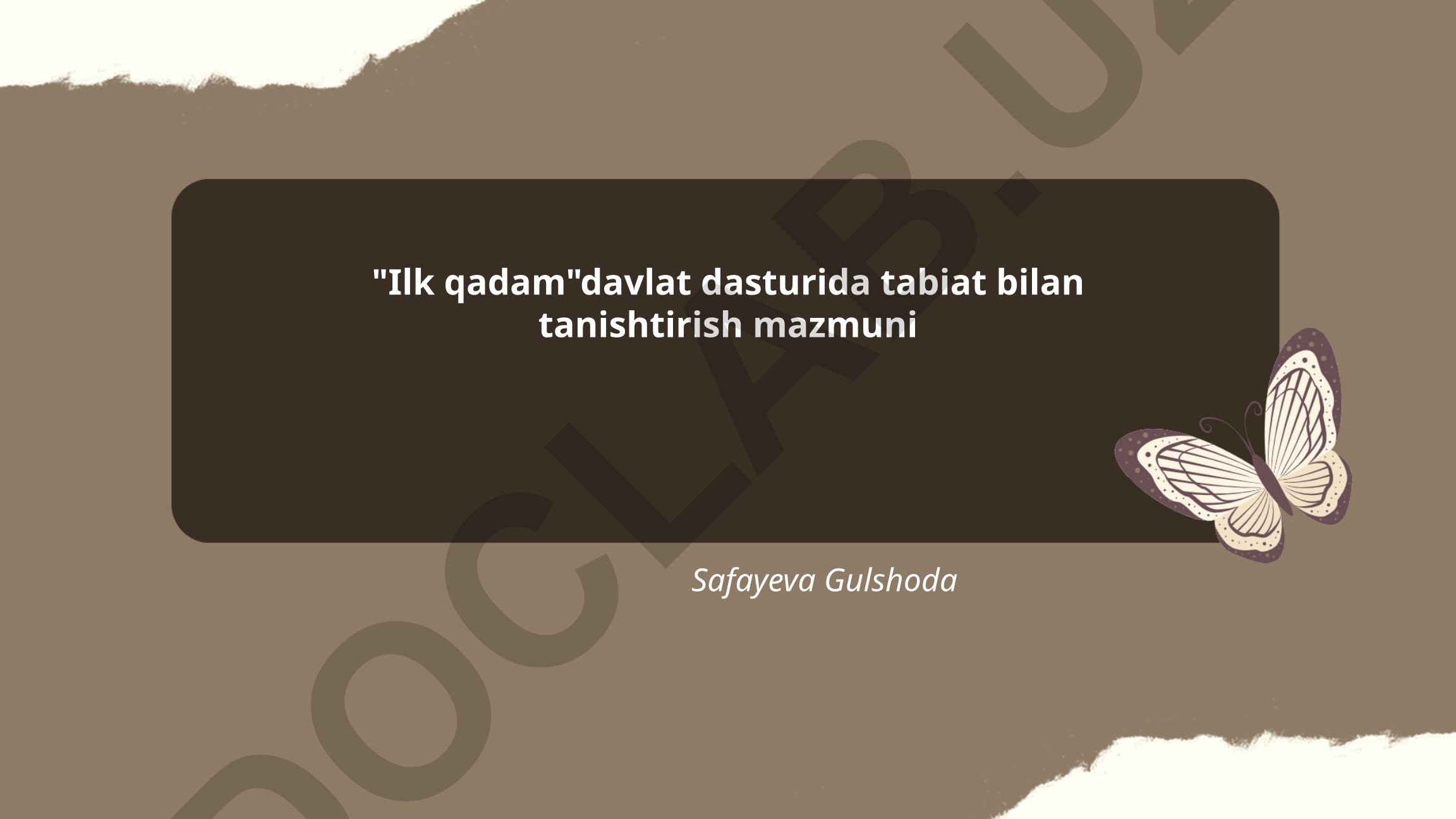 Ilk qadam davlat dasturida tabiat bilan tanishtirish mazmuni