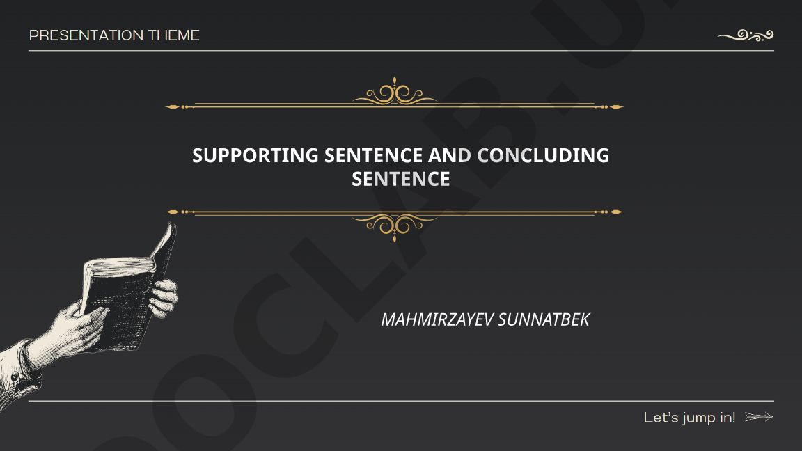 Supporting Sentence and Concluding Sentence in Paragraph Structure