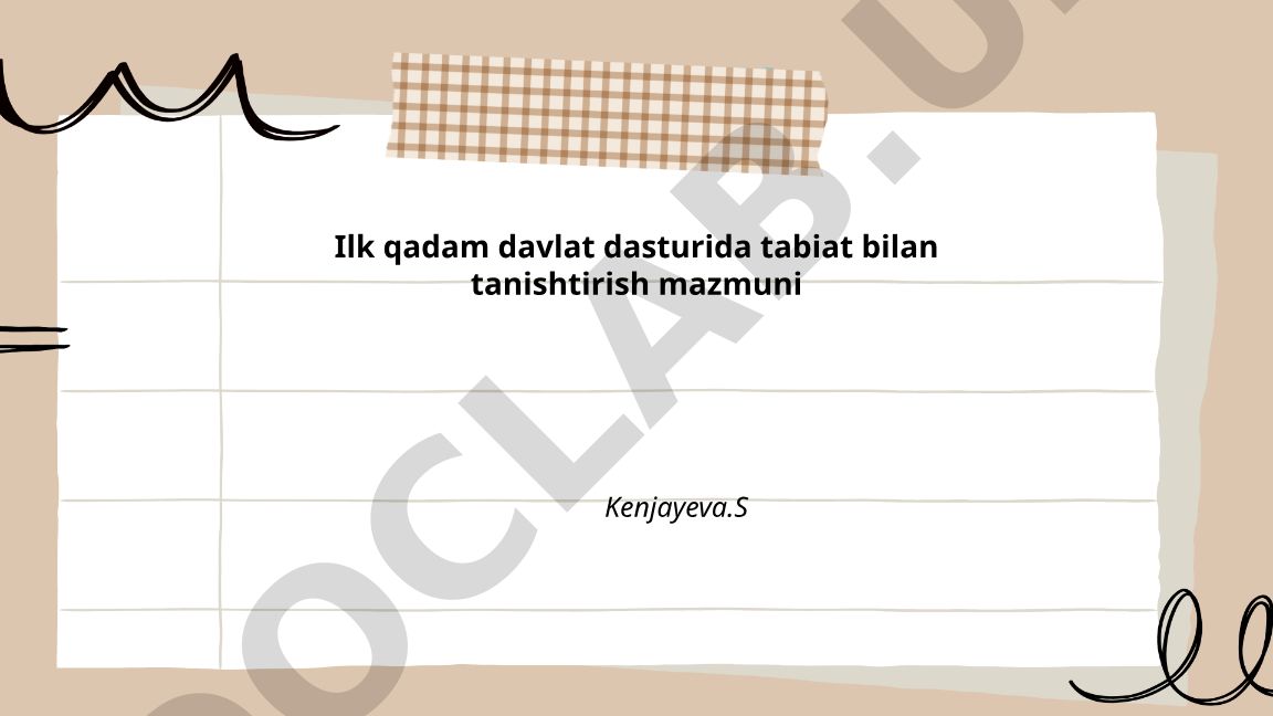 Ilk qadam davlat dasturida tabiat bilan tanishtirish mazmuni