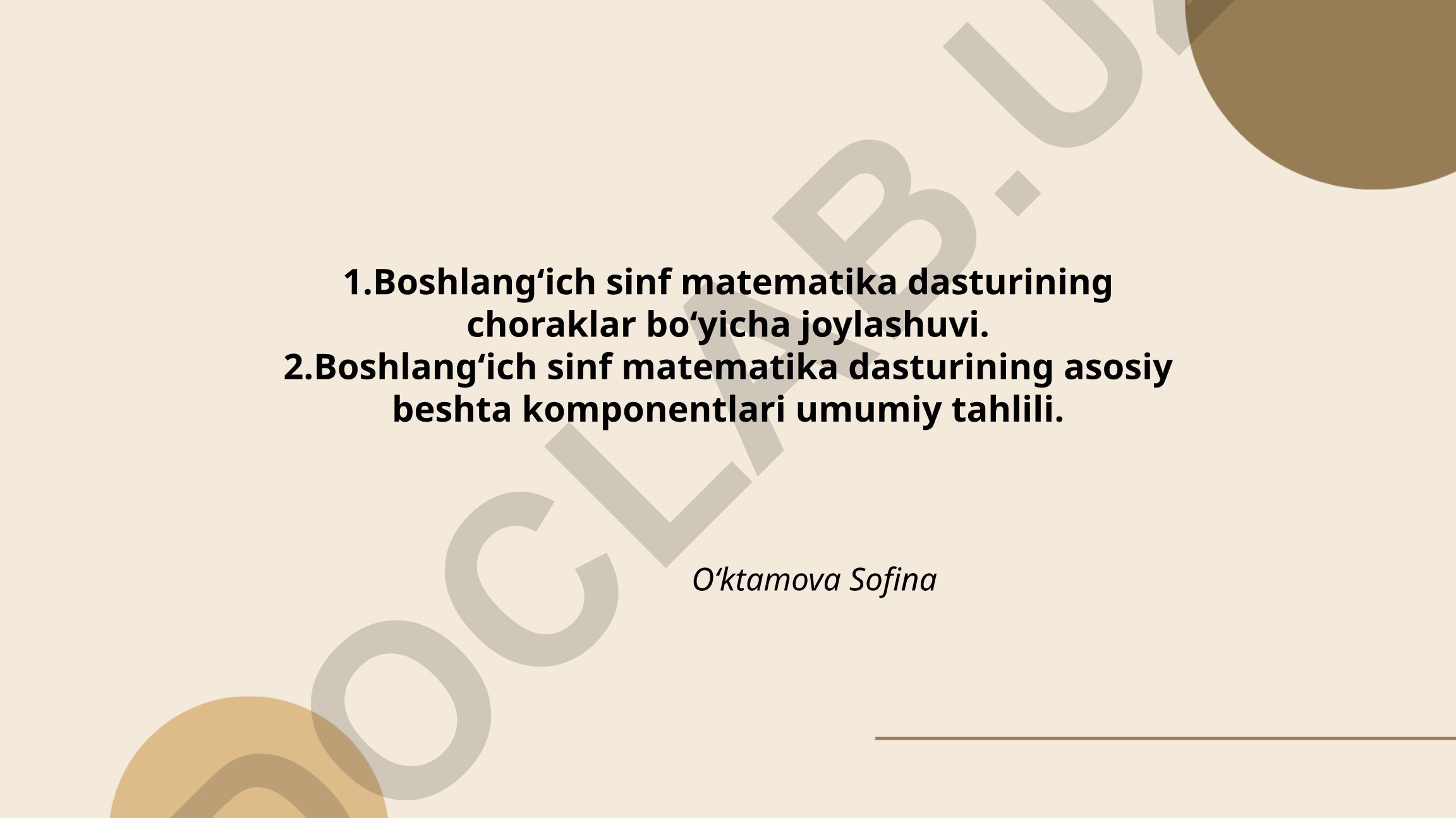 Boshlangʻich sinf matematika dasturining choraklar boʻyicha joylashuvi va komponentlari tahlili