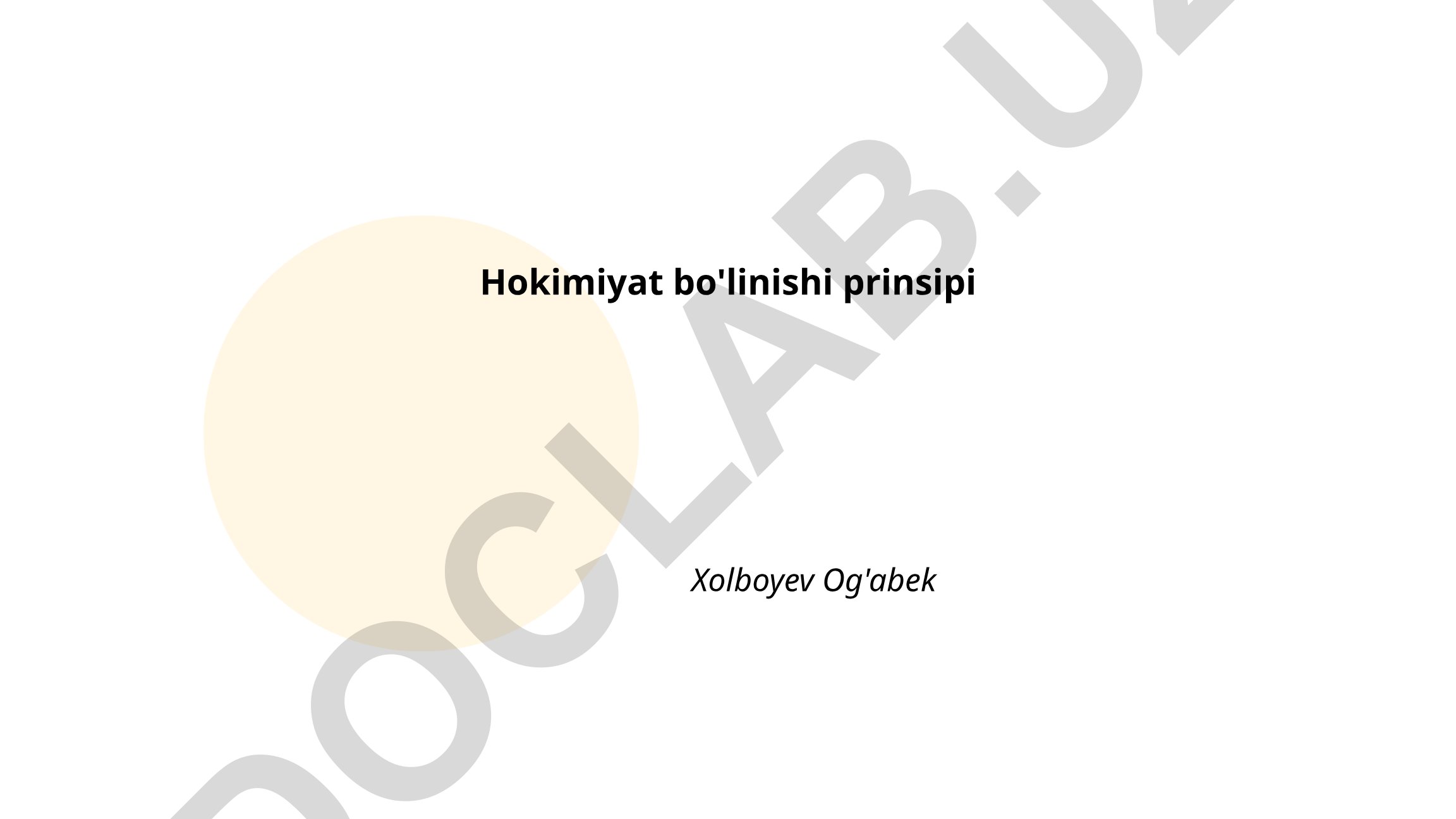 Hokimiyat bo'linishi prinsipi va Monteskyu nazariyasi