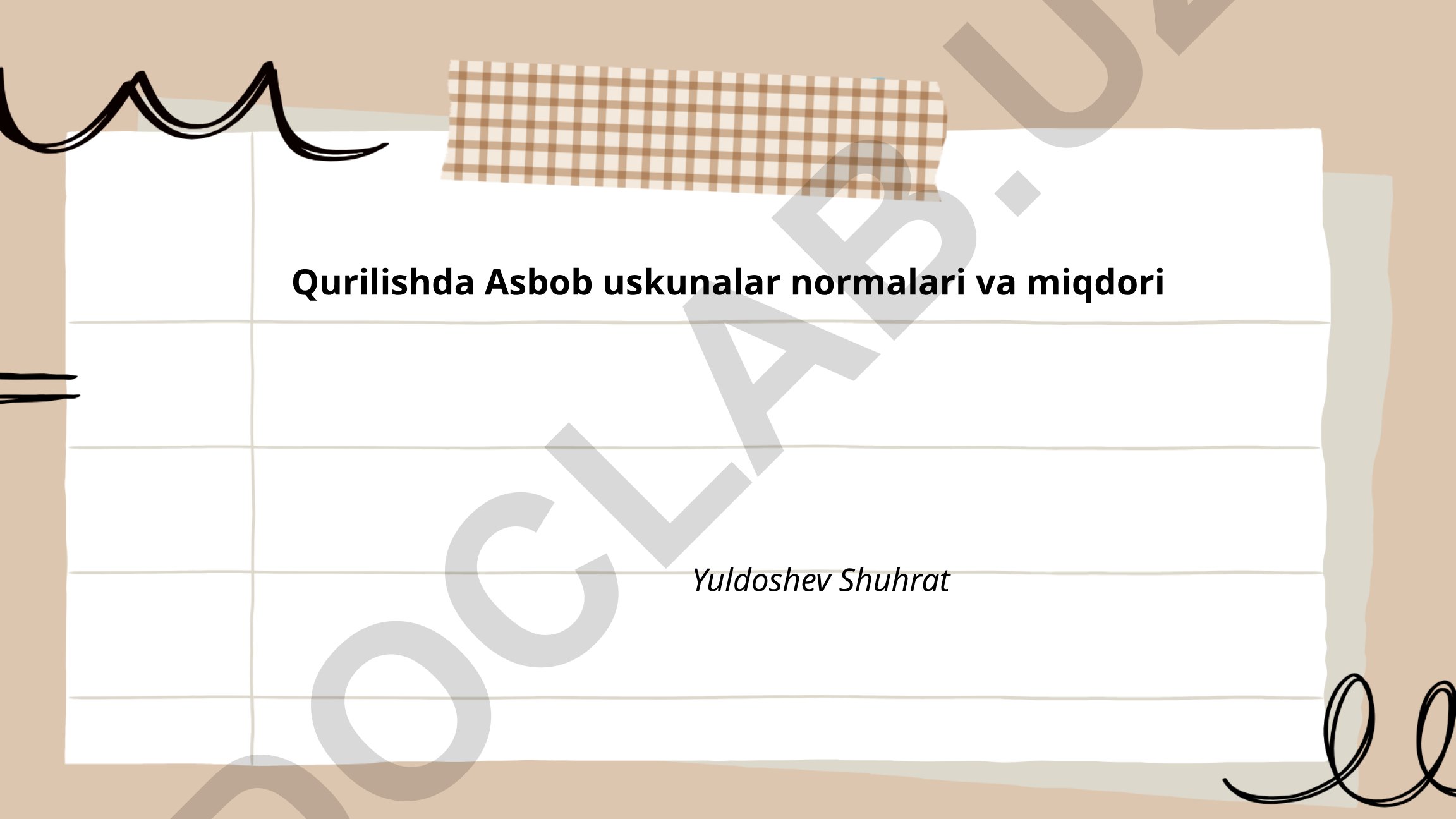 Qurilishda asbob-uskunalar normalari va miqdori
