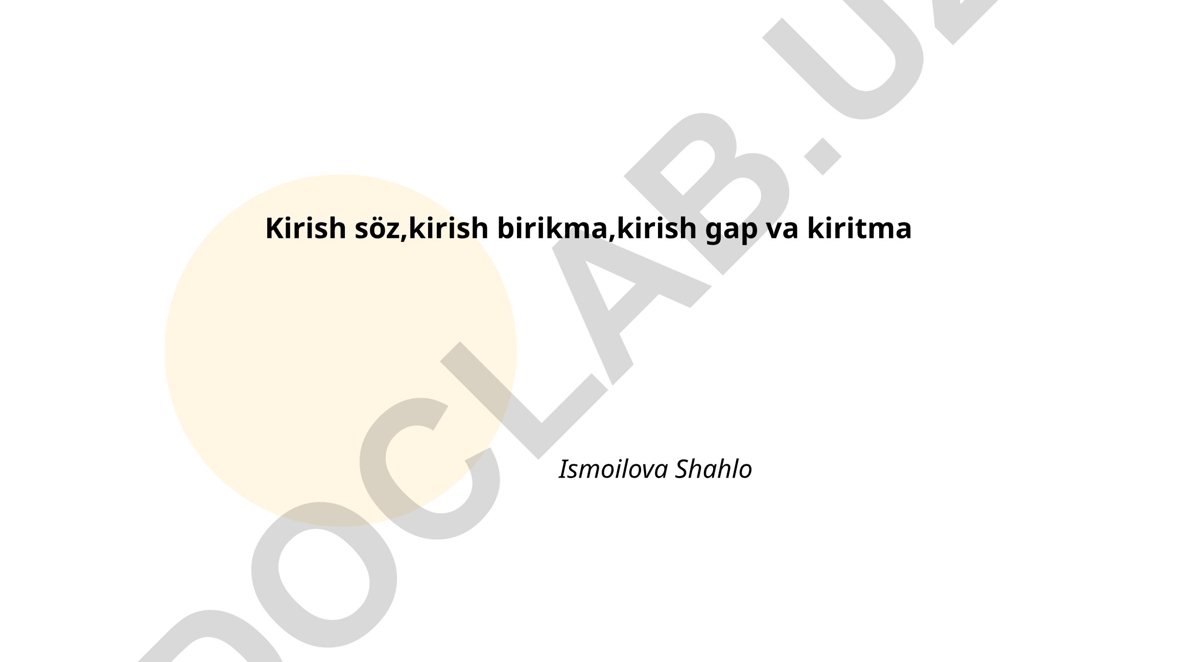 Kirish so'z, birikma va gap turlari