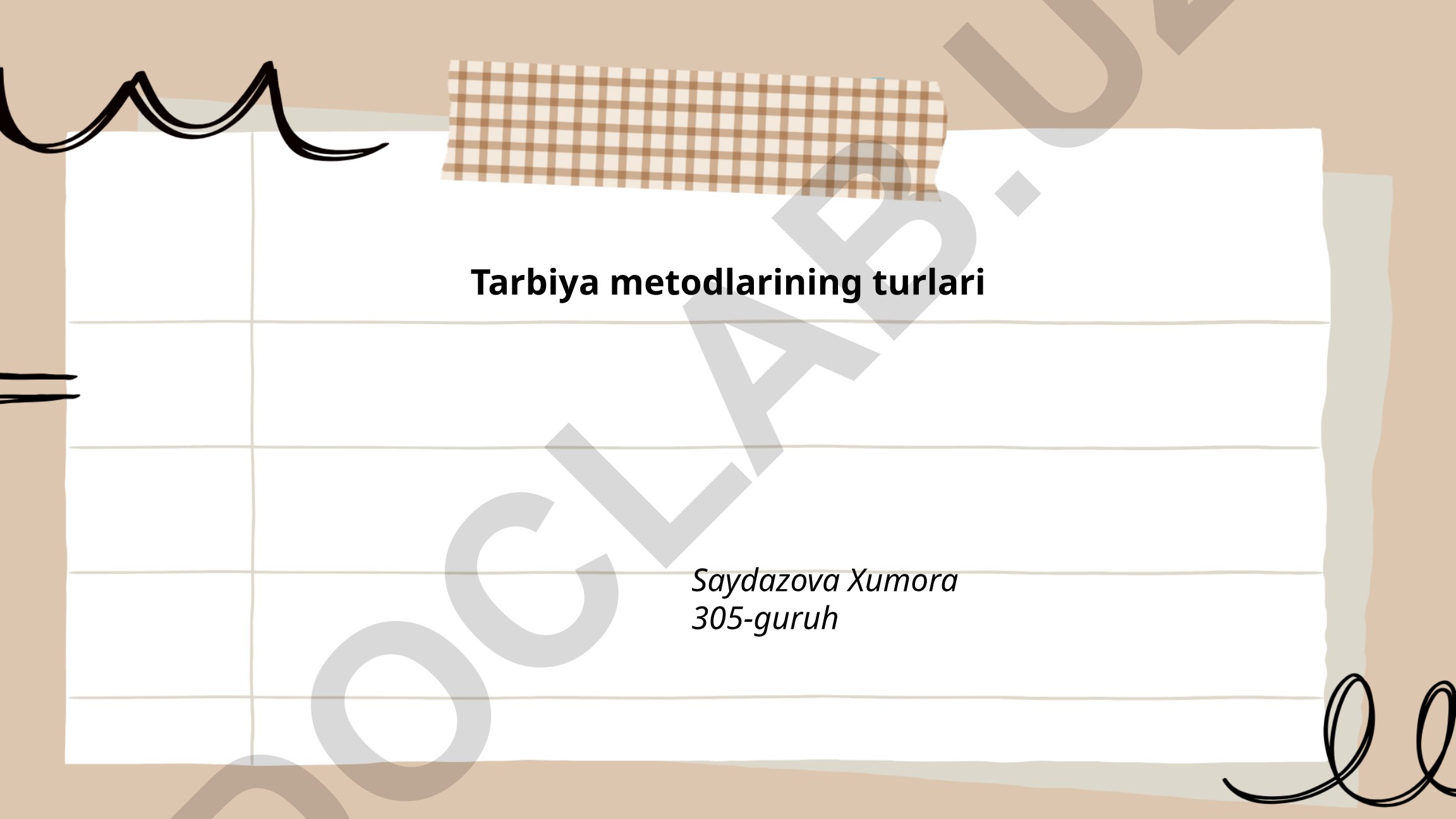 Tarbiya metodlarining turlari
