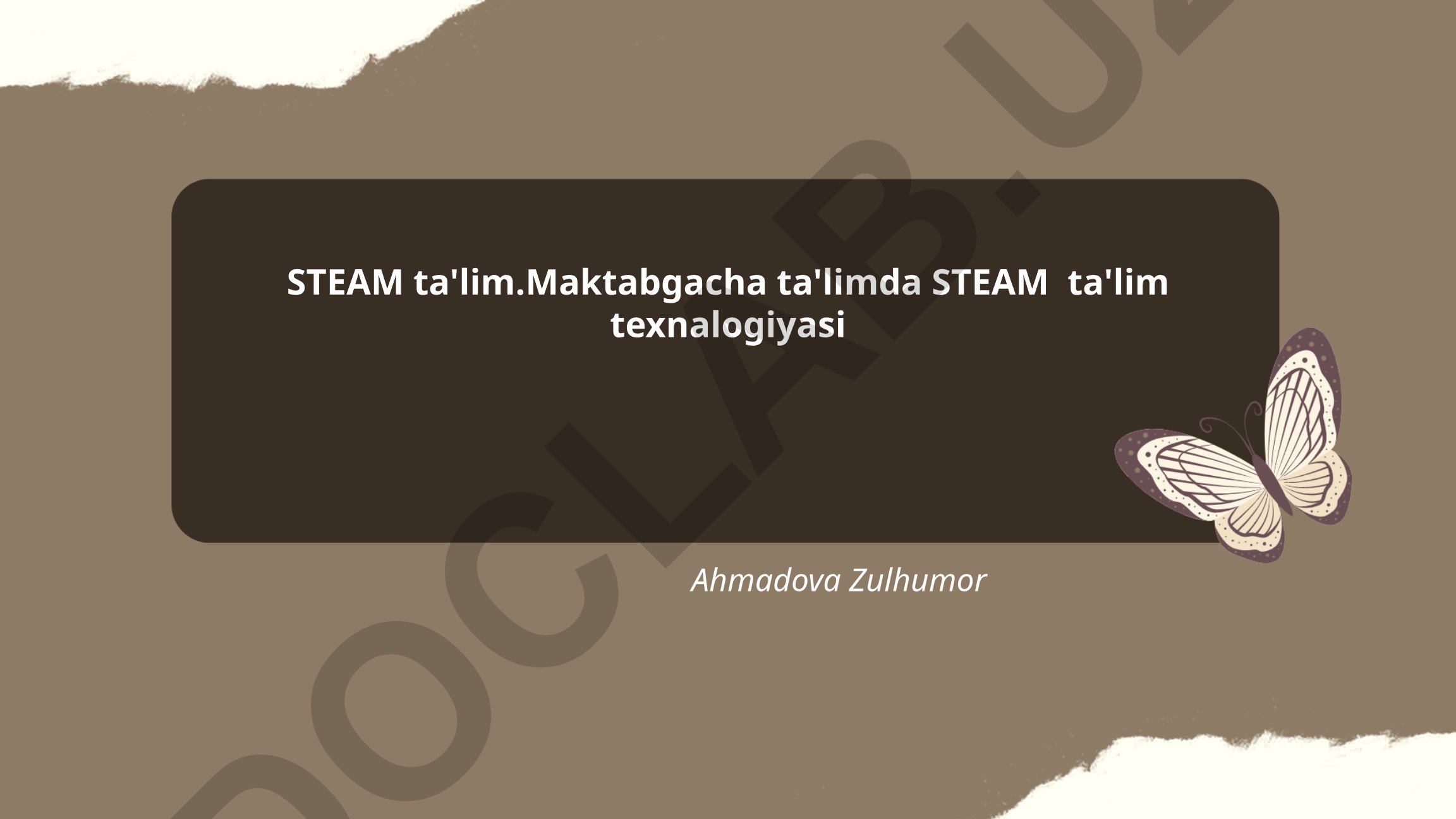 Maktabgacha ta'limda STEAM ta'lim texnologiyasi