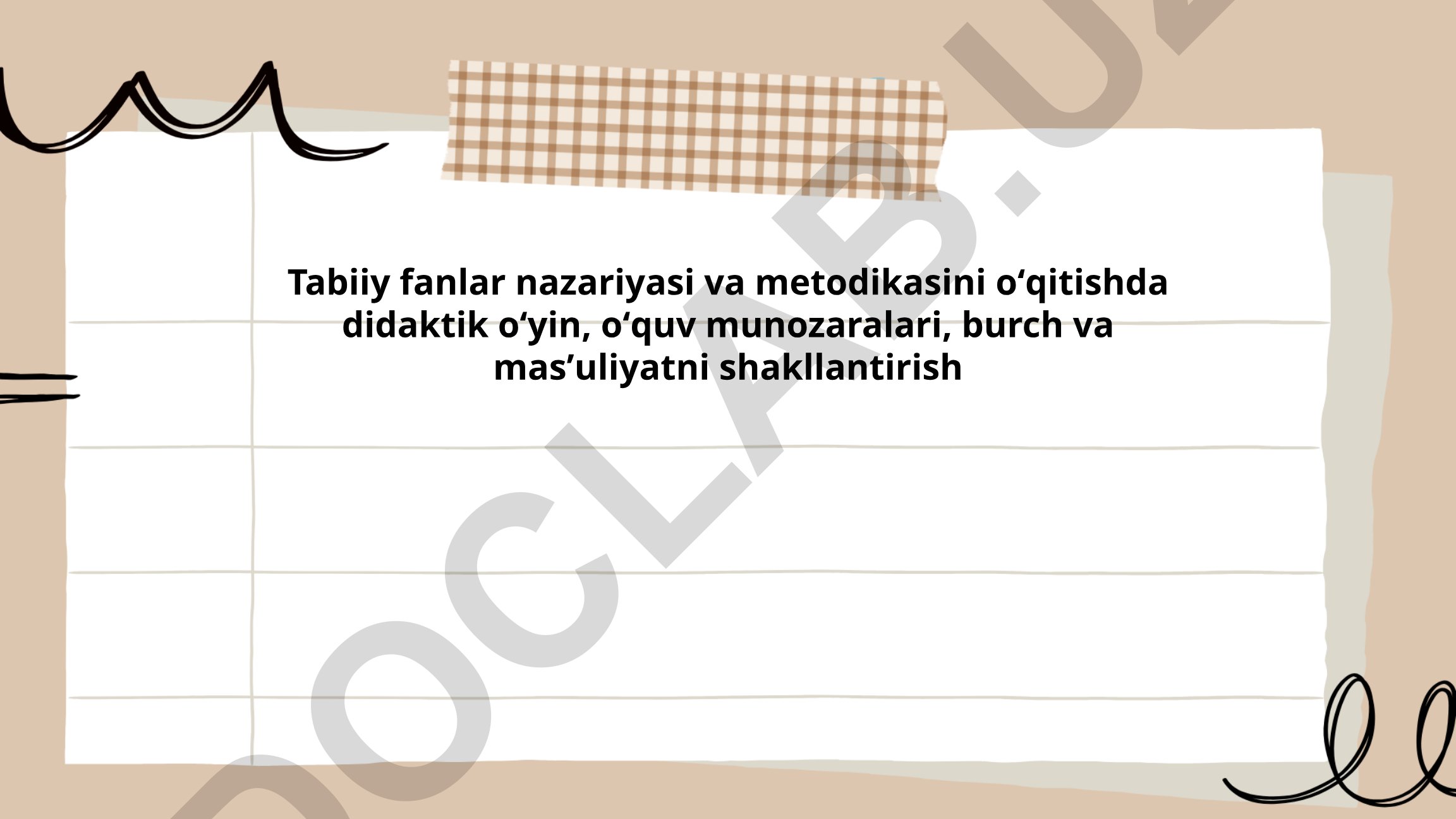 Tabiiy fanlar nazariyasi va metodikasini o'qitishda didaktik o'yin va o'quv munozaralari