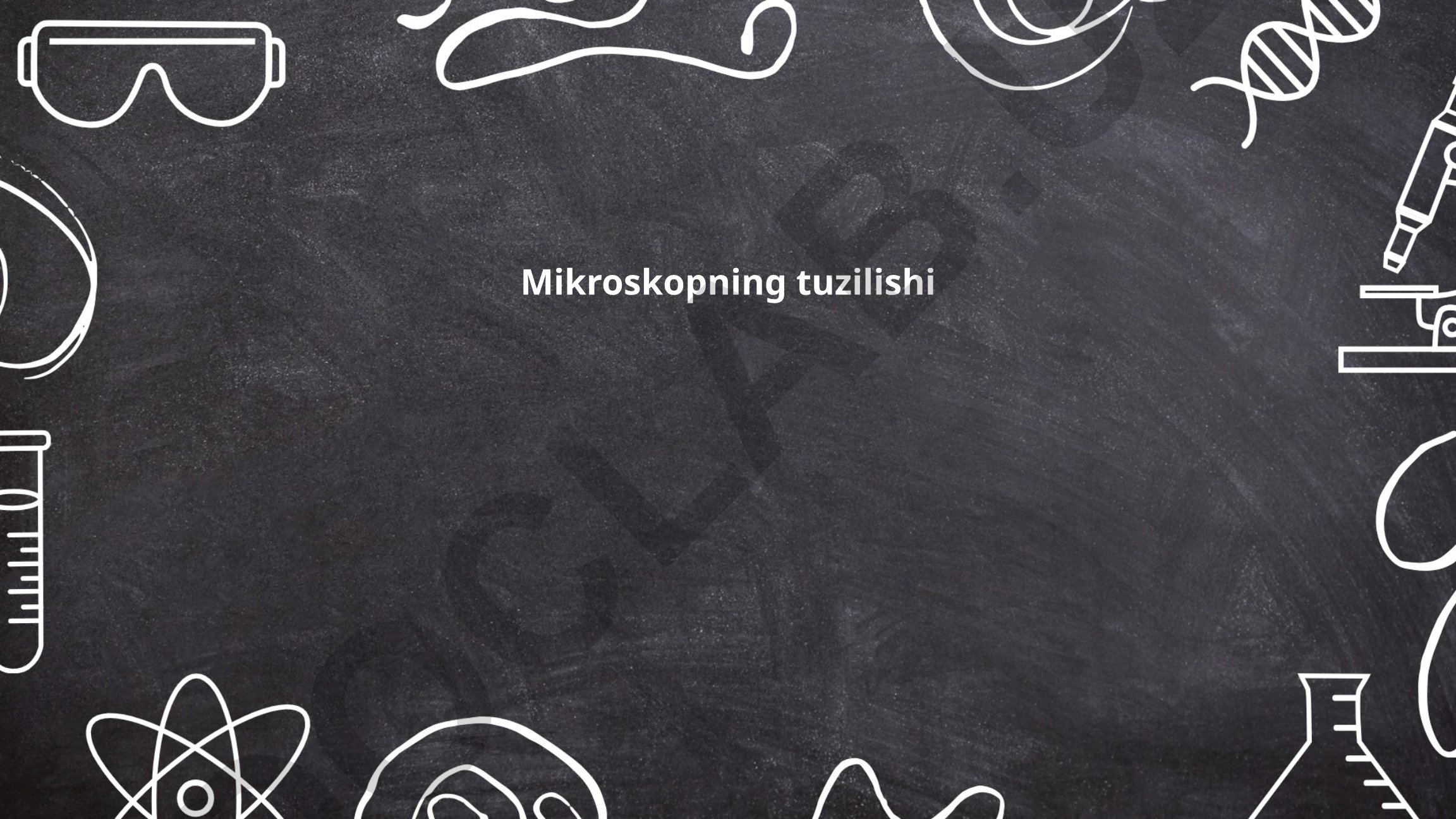 Mikroskopning tuzilishi va asosiy qismlari