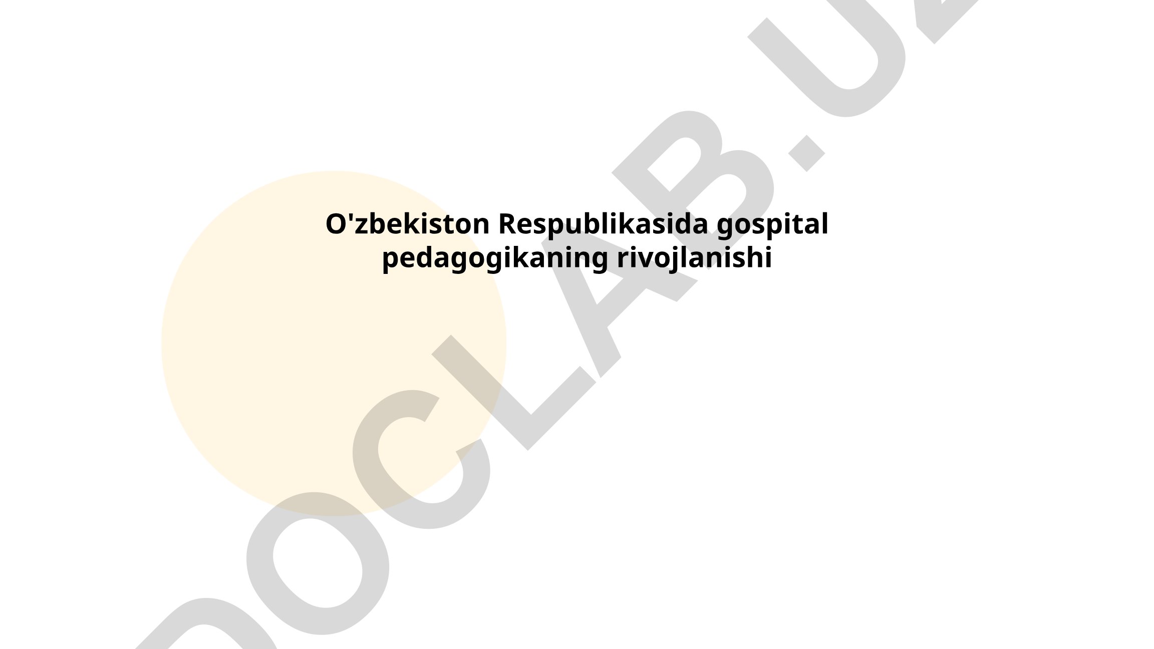 O'zbekistonda gospital pedagogikasining rivojlanishi