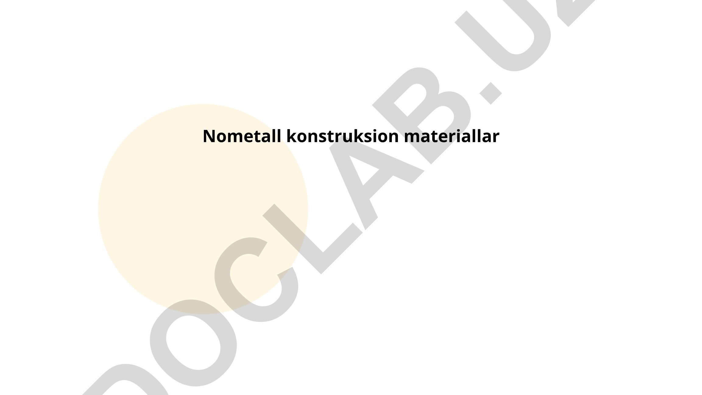 Nometall konstruksion materiallar: polimerlar, keramika va kompozitlar