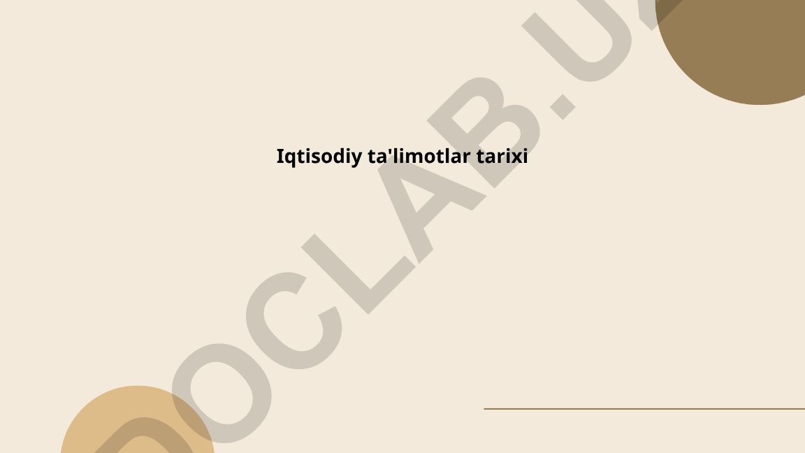 Iqtisodiy ta'limotlar tarixi