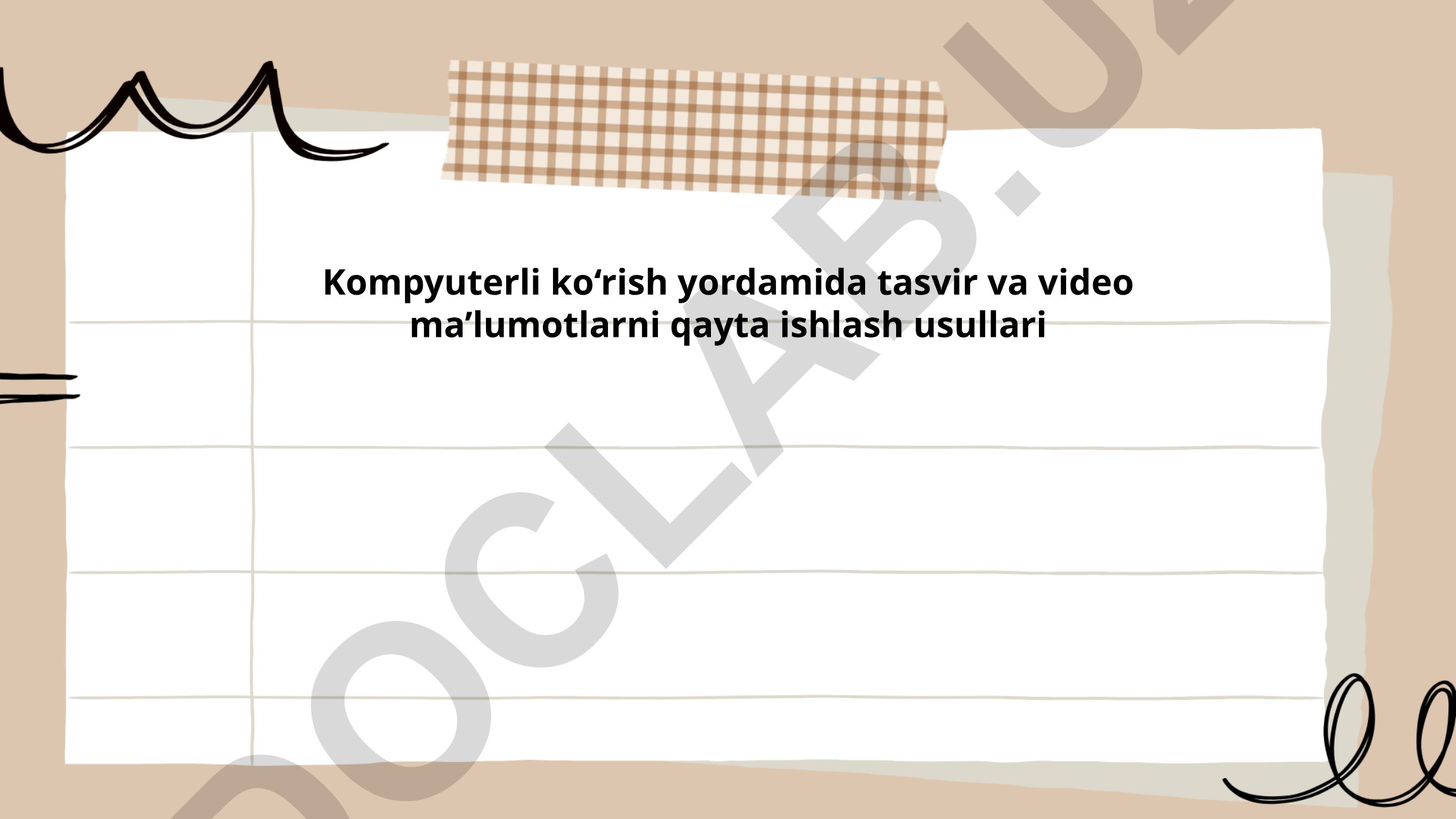 Kompyuterli ko‘rish yordamida tasvir va video ma’lumotlarni qayta ishlash usullari