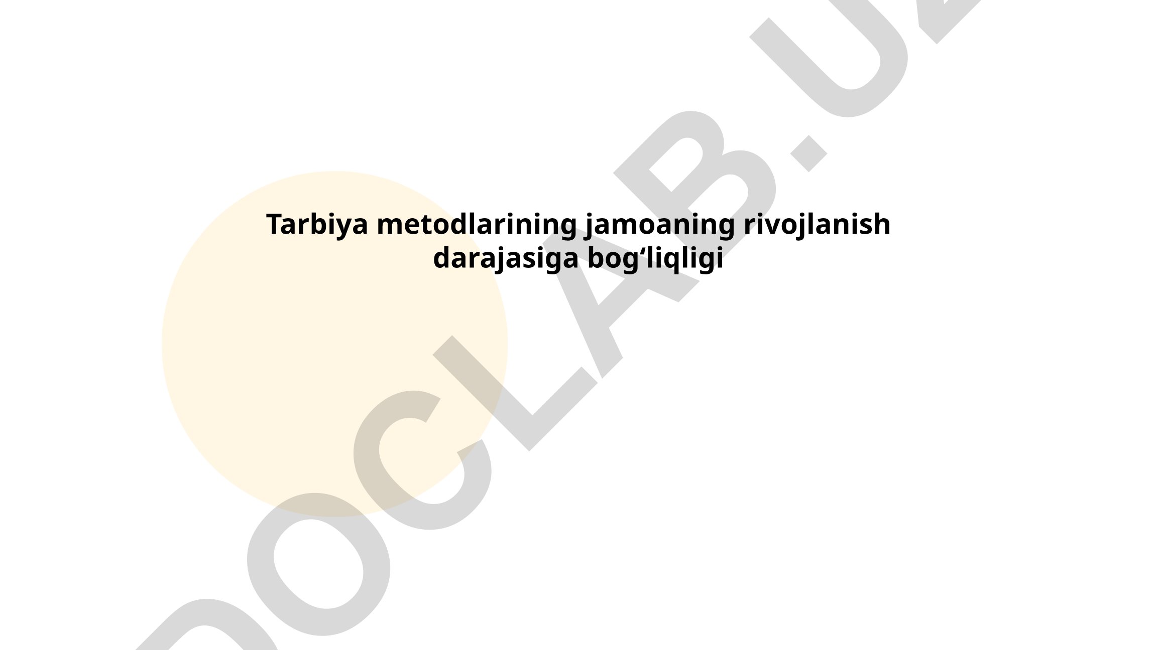 Tarbiya metodlarining jamoaning rivojlanish darajasiga bogʻliqligi
