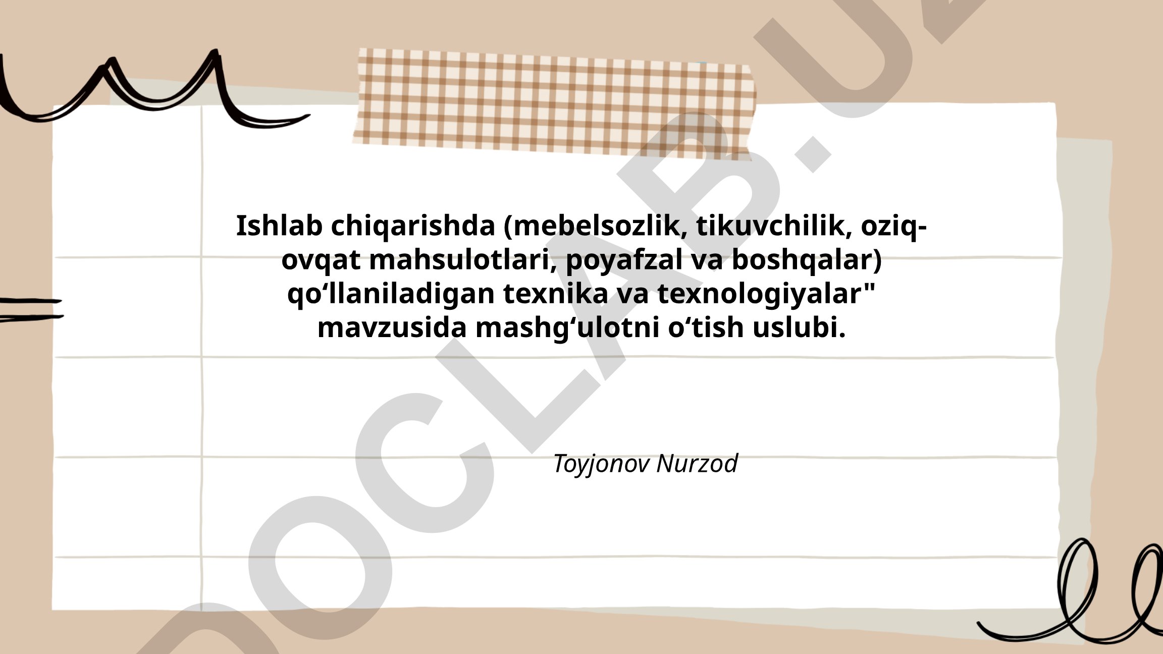 Ishlab chiqarishda qoʻllaniladigan texnika va texnologiyalar