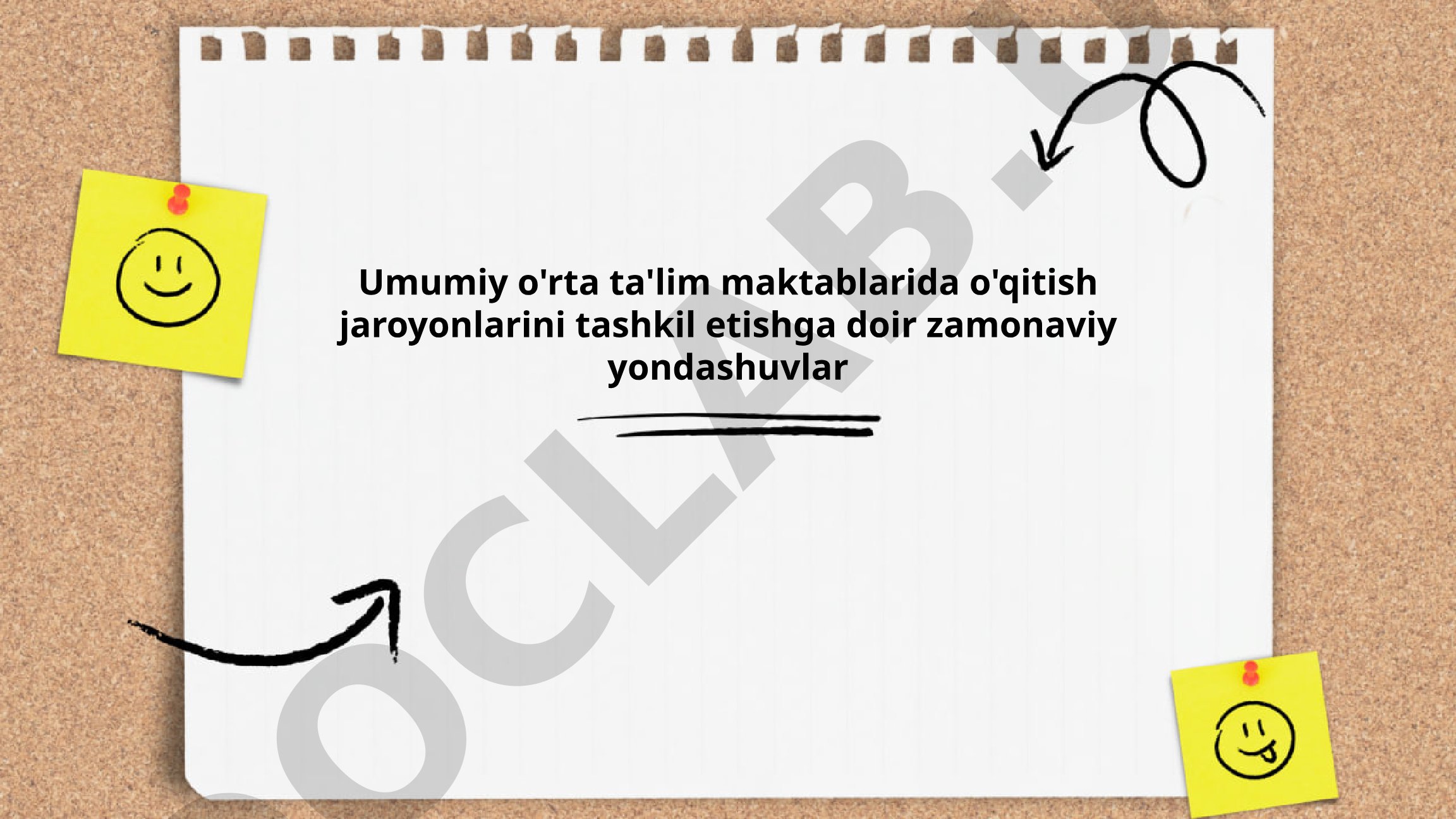 Umumiy o'rta ta'lim maktablarida o'qitish jarayonlarini tashkil etishga doir zamonaviy yondashuvlar