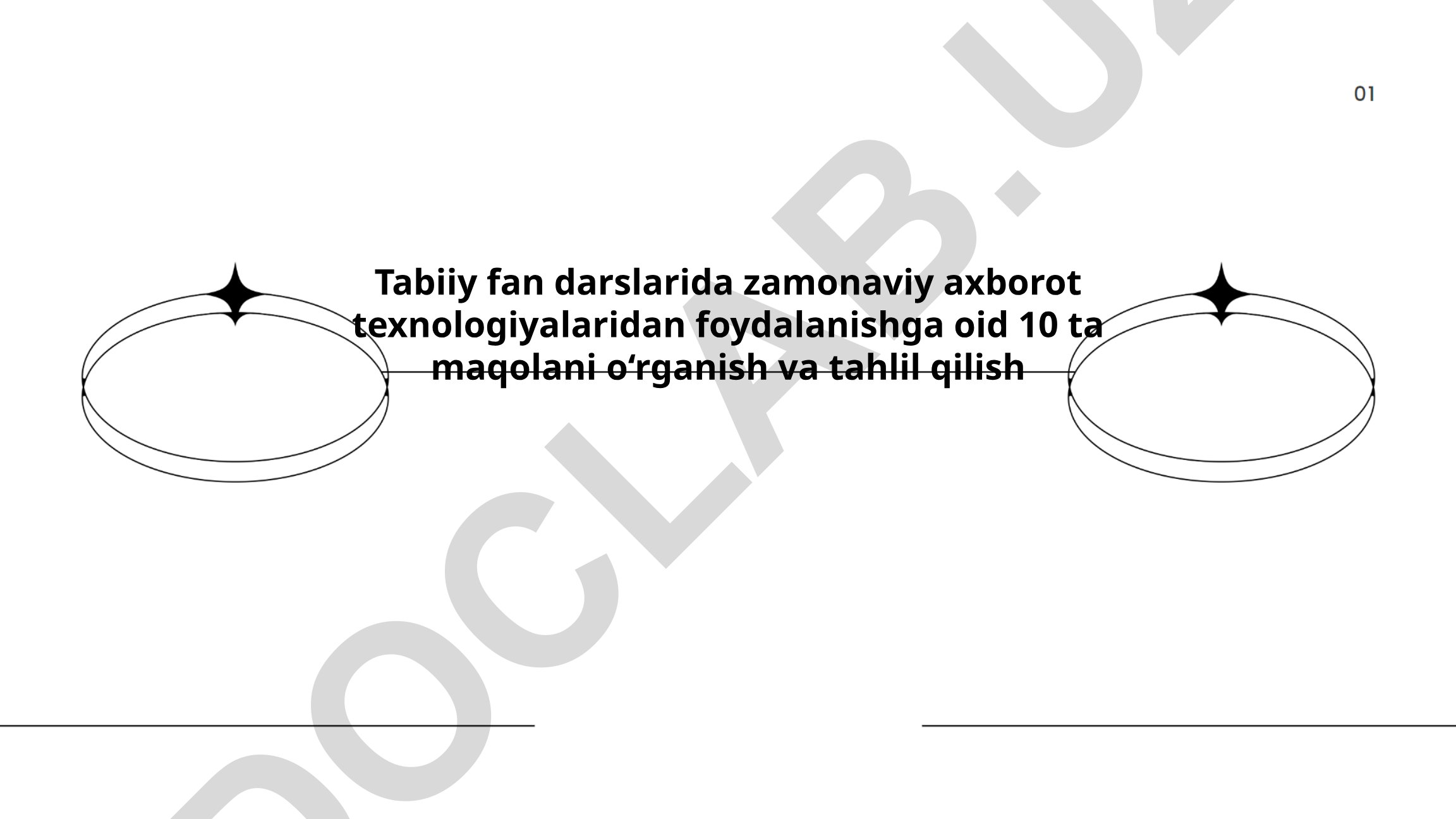 Tabiiy fan darslarida zamonaviy axborot texnologiyalaridan foydalanish