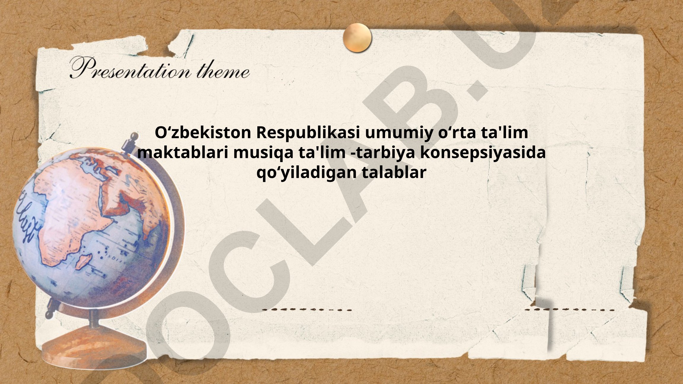 Umumiy o'rta ta'lim maktablarida musiqa ta'lim-tarbiya konsepsiyasi talablari