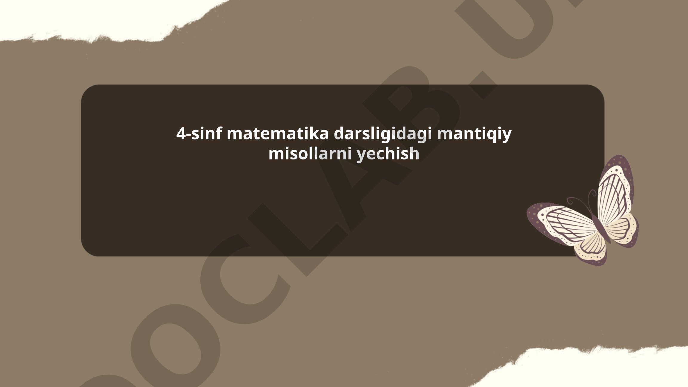 4-sinf matematika darsligidagi mantiqiy misollarni yechish