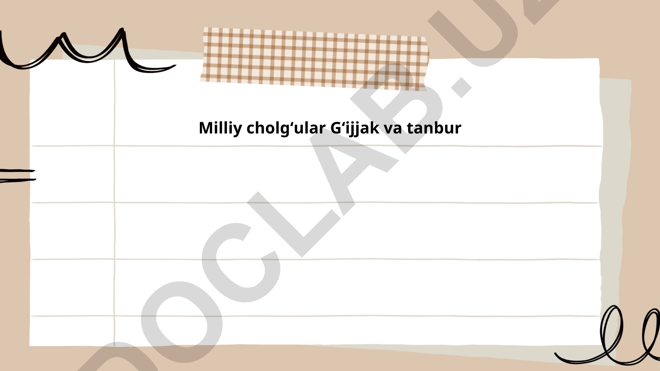 Milliy cholgʻular Gʻijjak va tanbur