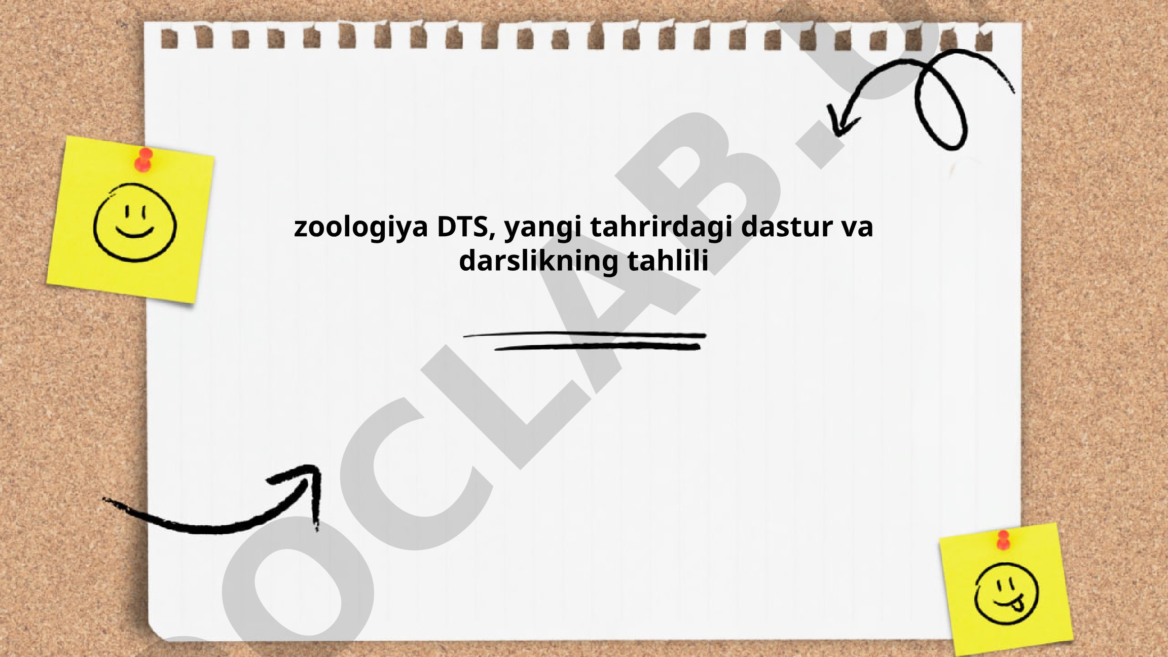 Zoologiya DTS yangi tahriri dastur va darslik tahlili