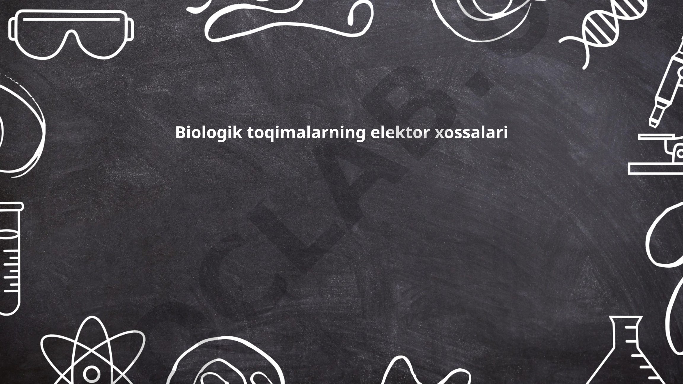 Biologik to'qimalarning elektr xossalari