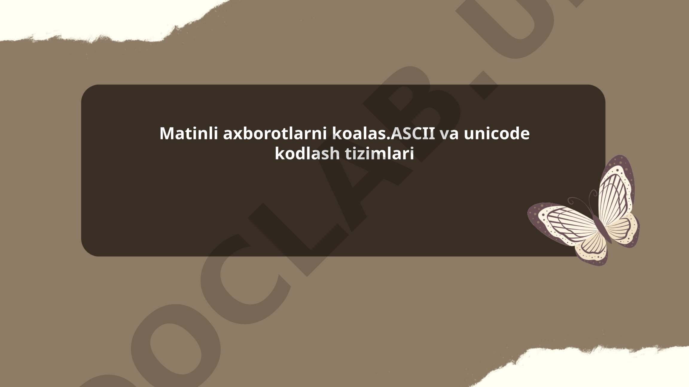 Matnli axborotlarni qayta ishlash va kodlash tizimlari