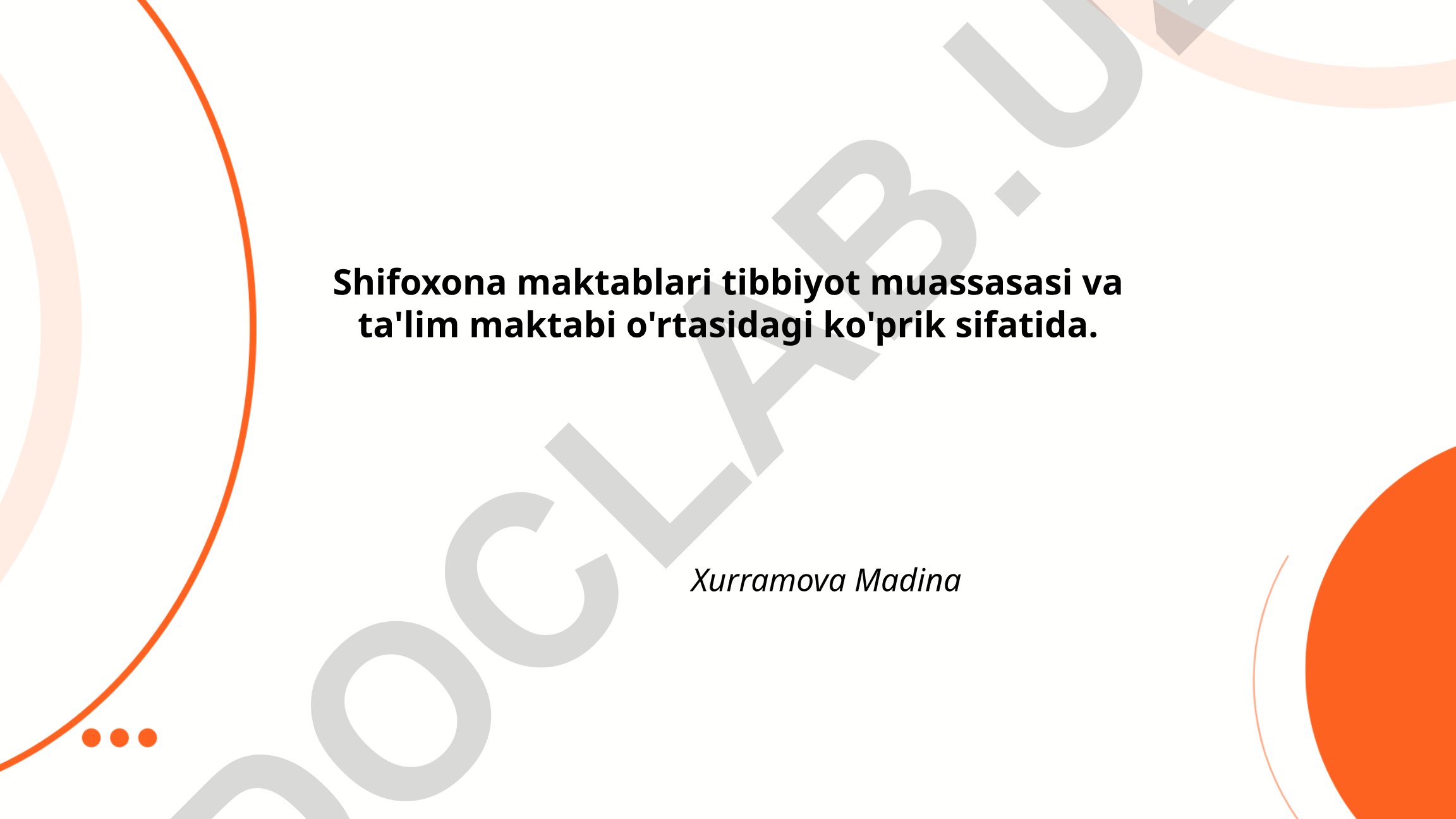 Shifoxona maktablari tibbiyot muassasasi va ta'lim maktabi o'rtasidagi ko'prik sifatida