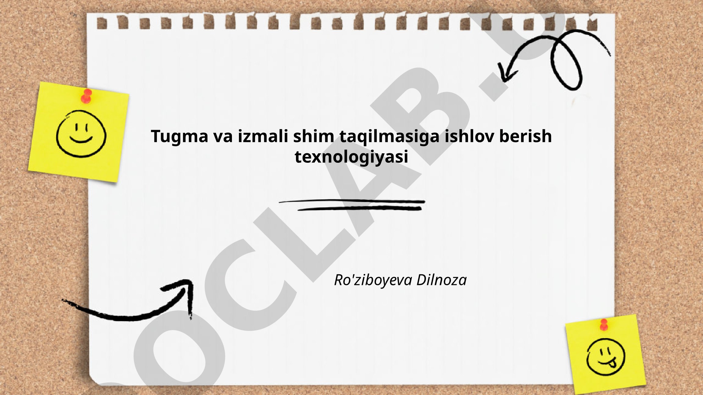 Tugma va izmali shim taqilmasiga ishlov berish texnologiyasi