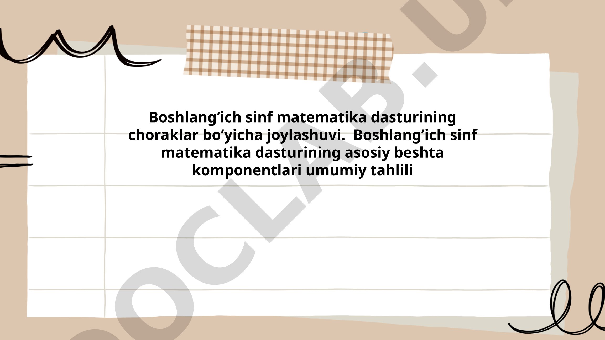 Boshlang'ich sinf matematika dasturining choraklar bo'yicha joylashuvi va asosiy komponentlari tahlili